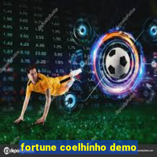 fortune coelhinho demo